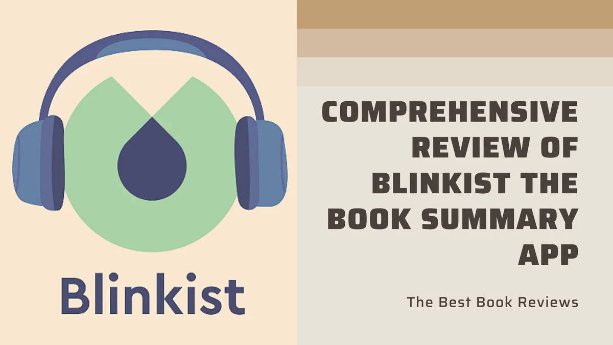 Book Insights in a Blink: The Best Book Summary Service To Use